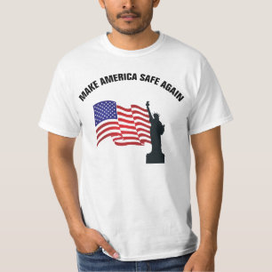 Make America Safe Again T-Shirt