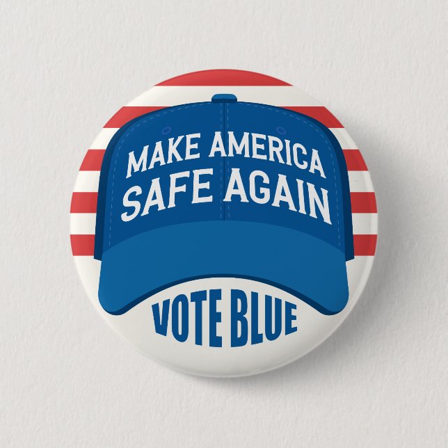Make America Safe Again, vote blue button (Front)