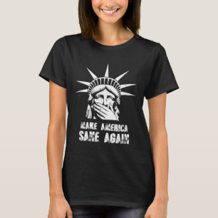 Make America Sane Again Anti Trump Resist Protest T-Shirt