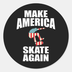 Make America Skate Again Skateboarding Lover Sport Classic Round Sticker