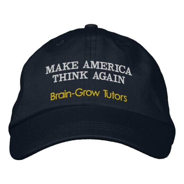 Make America Think Again Embroidered Hat (Front)