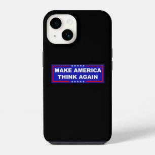 Make America Think Again iPhone 14 Case