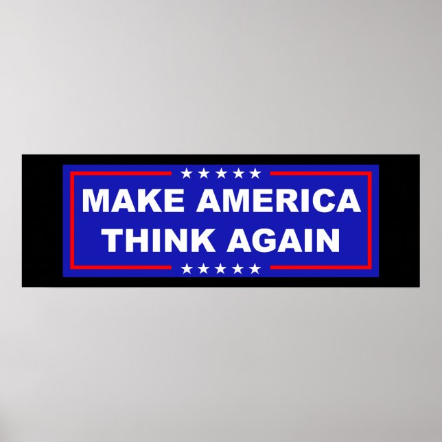 Make America Think Again Poster (Front)