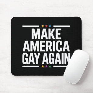 Make American Gay Again Funny Gay Pride Month Mouse Pad