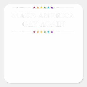 Make American Gay Again Funny Gay Pride Month Square Sticker