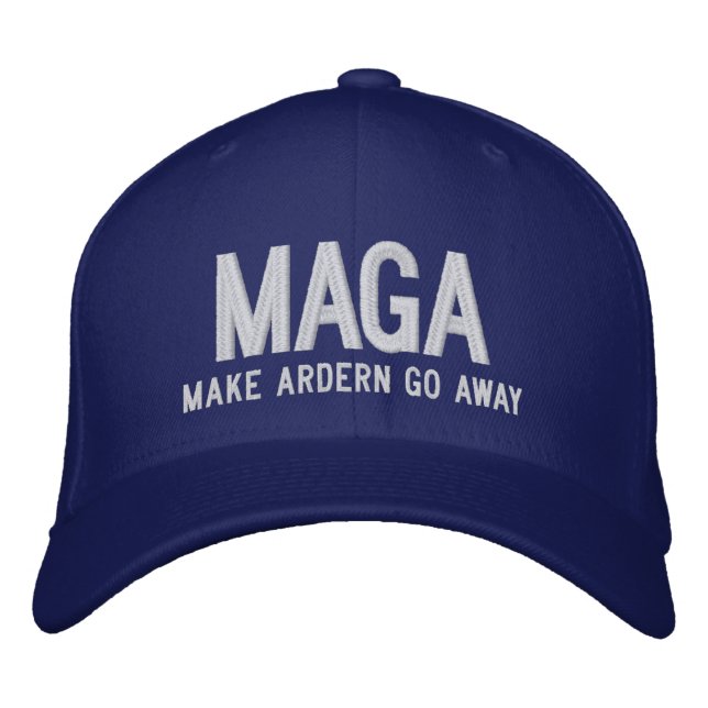 Make Ardern Go Away Embroidered Hat (Front)