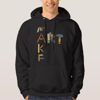 Make Art Artist Paint Palette and Brushes Painter  Hoodie