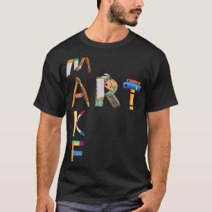 Make Art Artist Paint Palette and Brushes Painter T-Shirt