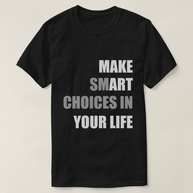 Make Art Your Life T-shirt (Design Front)