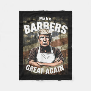 Make Barbers Great Again _ Barbers For Trump Fleece Blanket