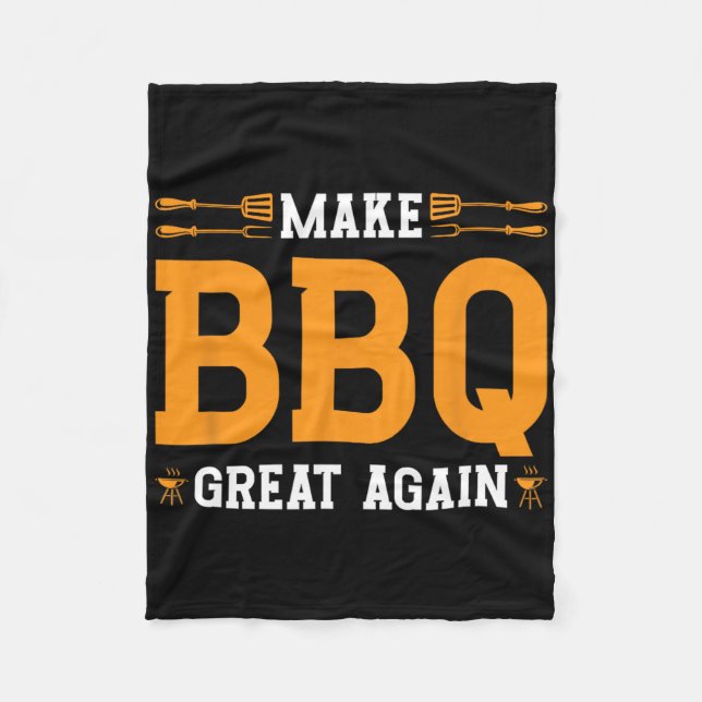 Make Bbq Great Again Us Flag Trump Grilling Barbec Fleece Blanket (Front)