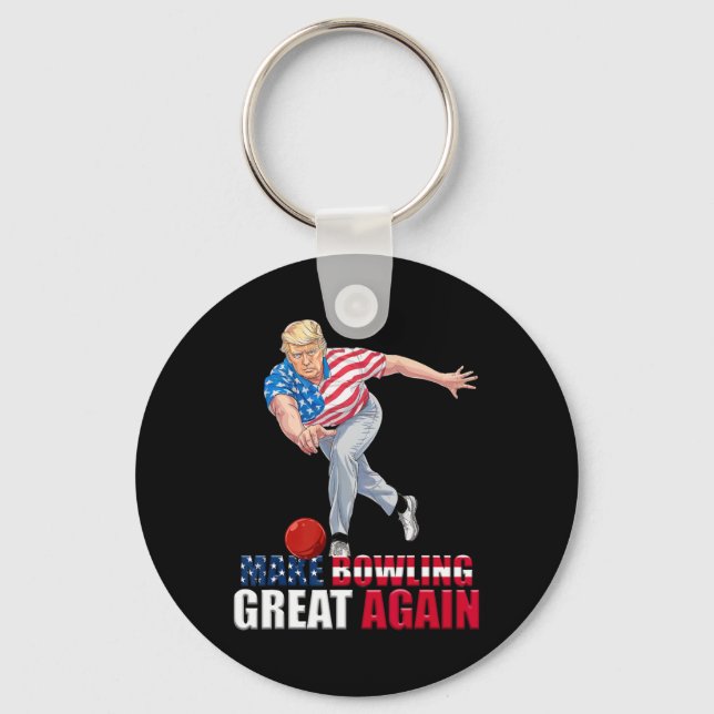 Make Bowling Great Again Funny Trump Bowling  Key Ring (Front)