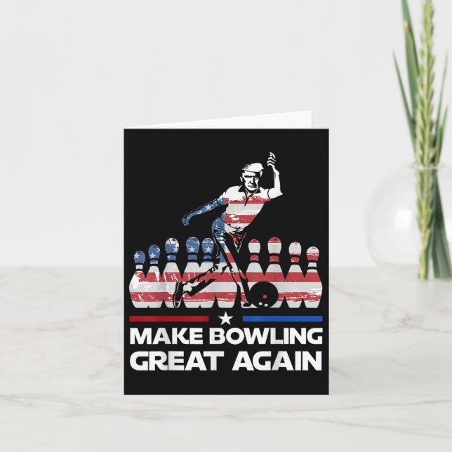 Make Bowling Great Again Funny Trump Us Flag Card (Front)