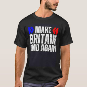 Make Britain Emo Again Elder Still Emo Phase Its A T-Shirt