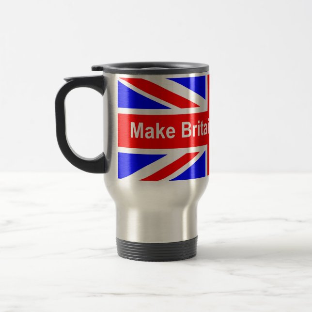 Make Britain great again buy British Travel Mug (Left)