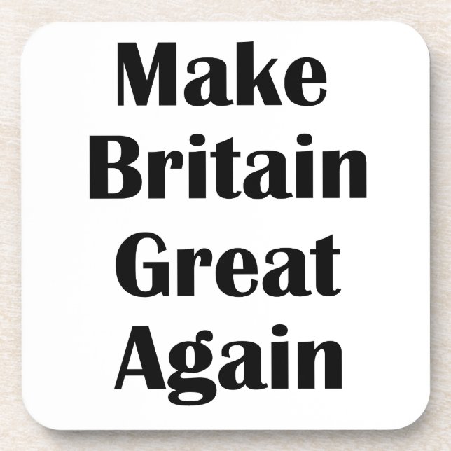 Make Britain Great Again Coaster (Front)