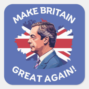Make Britain Great Again Nigel Farage Square Sticker