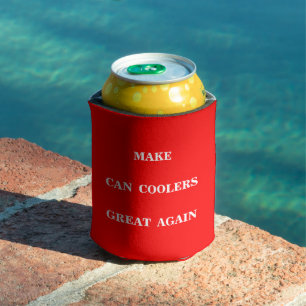 Make Can Coolers Great Again