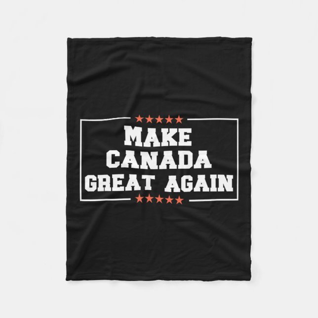 Make Canada Great Again Funny 51st State Trump Quo Fleece Blanket (Front)