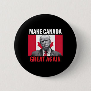 Make Canada Great Again Funny Trump Canadian Flag  6 Cm Round Badge