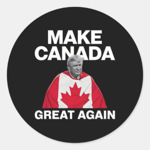 Make Canada Great Again Funny Trump Canadian Flag  Classic Round Sticker
