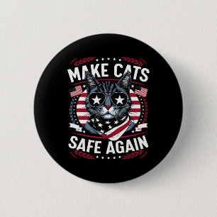 Make Cats Safe Again Trump Cats For Trump 2024 6 Cm Round Badge