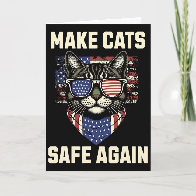 Make Cats Safe Again Trump Cats For Trump  Card (Front)