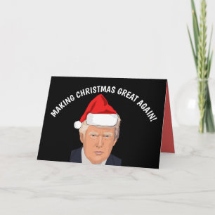 MAKE CHRISTMAS GREAT AGAIN DONALD TRUMP CARDS