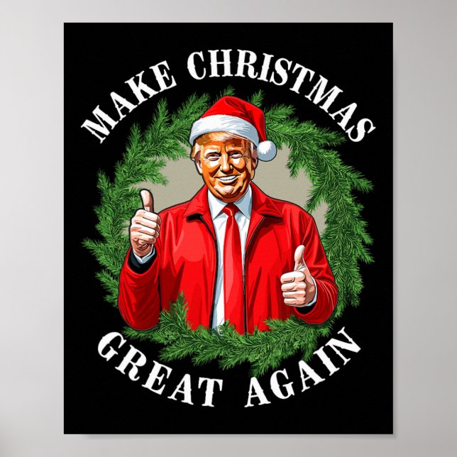 Make Christmas Great Again Donald Trump Mega 1  Poster (Front)