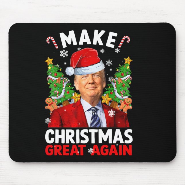 Make Christmas Great Again Funny Donald Trump Sant Mouse Pad (Front)