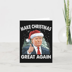 Make Christmas Great Again Funny Donald Trump Xmas Card