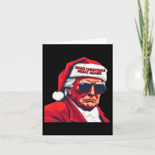 Make Christmas Great Again Funny Santa Trump 2024  Card