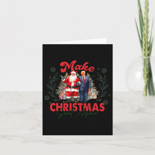 Make Christmas Great Again Funny Santa Trump 2024  Card