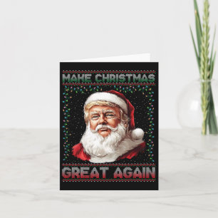 Make Christmas Great Again Funny Santa Trump 2024 Card