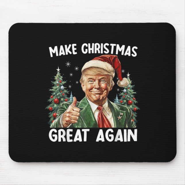 Make Christmas Great Again Funny Santa Trump 2024  Mouse Pad (Front)