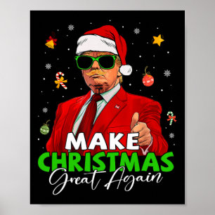 Make Christmas Great Again Funny Santa Trump Chris Poster