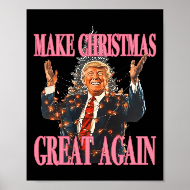 Make Christmas Great Again Funny Santa Trump Xmas  Poster (Front)