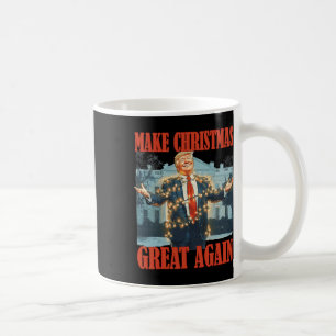 Make Christmas Great Again Funny Trump Men Women K Coffee Mug