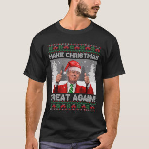 Make Christmas Great Again Funny Trump Pyjamas Ugl T-Shirt