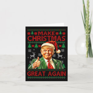 Make Christmas Great Again Funny Trump Santa Hat X Card