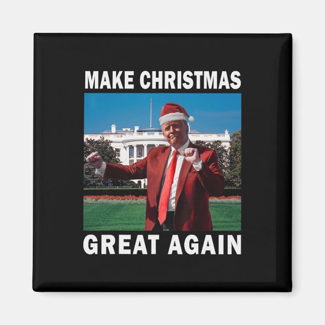 Make Christmas Great Again  Magnet (Front)