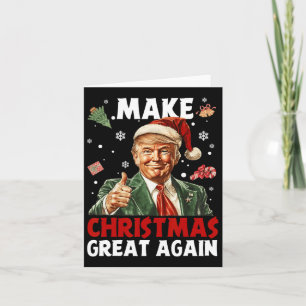 Make Christmas Great Again Santa Funny Trump Xmas Card