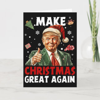 Make Christmas Great Again Santa Funny Trump Xmas Card