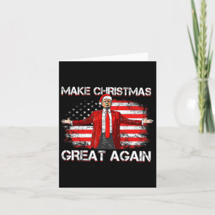 Make Christmas Great Again Santa Funny Trump Xmas  Card