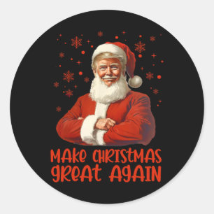 Make Christmas Great Again Santa Funny Trump Xmas Classic Round Sticker