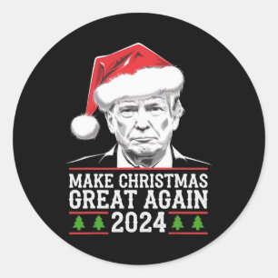 Make Christmas Great Again Santa Funny Trump Xmas  Classic Round Sticker