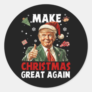Make Christmas Great Again Santa Funny Trump Xmas  Classic Round Sticker