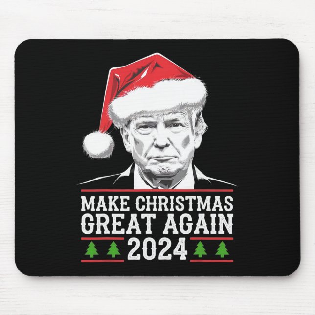 Make Christmas Great Again Santa Funny Trump Xmas  Mouse Pad (Front)