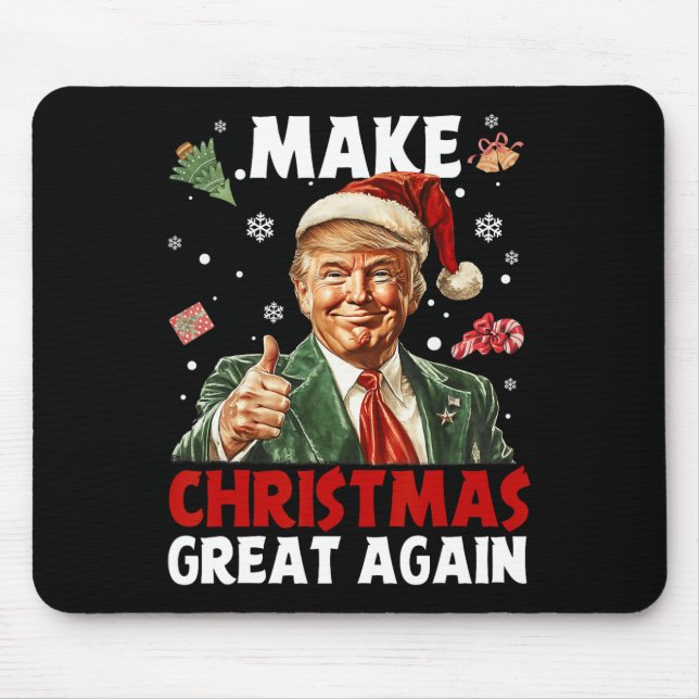 Make Christmas Great Again Santa Funny Trump Xmas  Mouse Pad (Front)