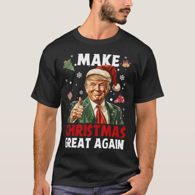 Make Christmas Great Again Santa Funny Trump Xmas  T-Shirt (Front)